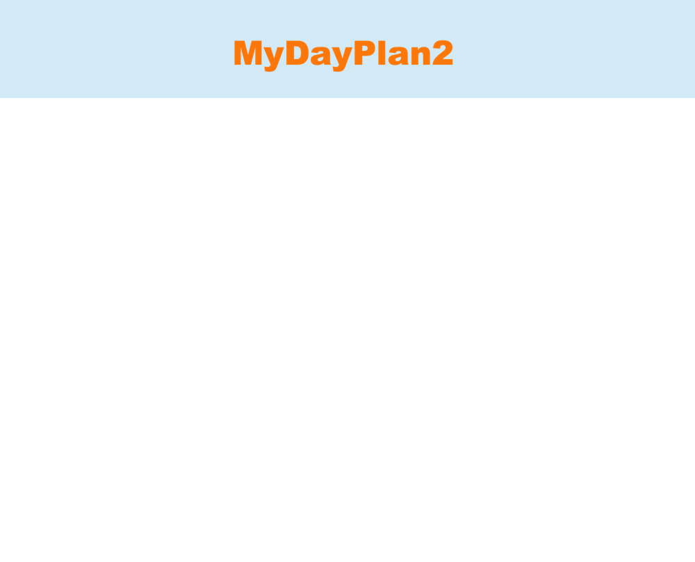 MyDayPlan2"